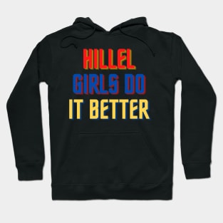 Hillel Girls Do It Better - Red, Gold & Blue Hoodie